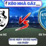 Soi kèo Amiens SC vs ES Troyes AC (02:45 ngày 03/03| Hạng hai Pháp)