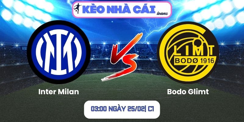 Soi kèo Inter Milan vs Bodo Glimt (03:00 ngày 25/02| C1)