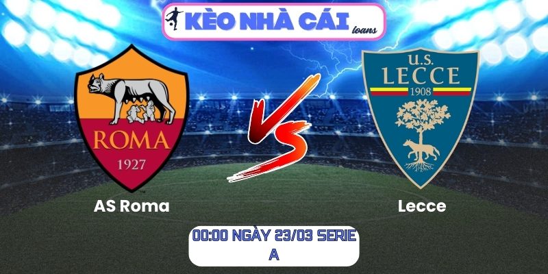 AS Roma vs Lecce